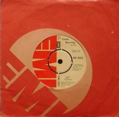 ★特選★NO DICE/COME DANCING'1979UK EMI 7INCH