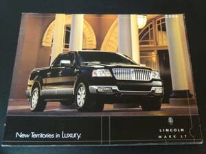 * Lincoln catalog Mark LT USA 2006 prompt decision!