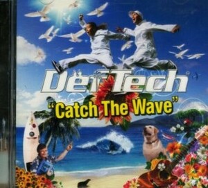 □ Def Tech ( デフテック ) [ Catch The Wave ] USED CD 即決 送料サービス ♪