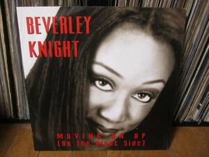 Beverley Knight / Moving On Up (On The Right Side)