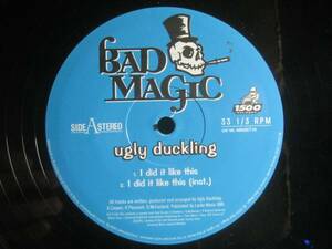 UGLY DUCKLING / I DID IT LIKE THIS◆U718NO◆12インチ