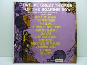 ◎★ムード■20TH CENTURY STRINGS■TWELVE GREAT THEMES OF THE SOARING '60S