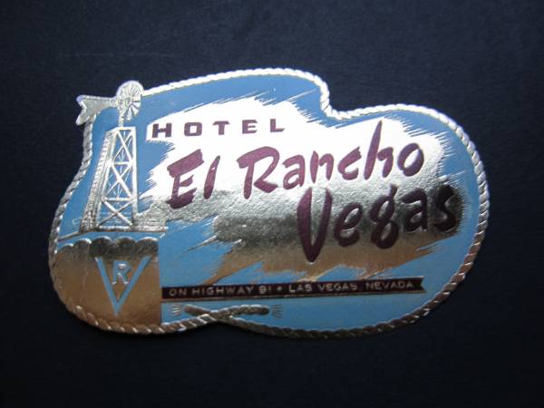  отель этикетка # L Rancho #ON HIGHWAY 91#las Vegas 