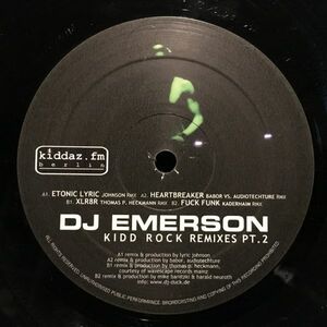 DJ Emerson / Kidd Rock Remixes Pt. 2
