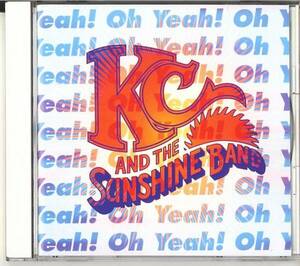 ★KC & The Sunshine Band/OH Yeah! -Hits & More-★