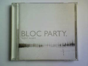 CD ブロック・パーティー サイレント・アラーム BLOC PARTY