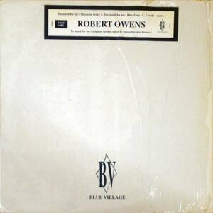 ◆ROBERT OWENS/TOO MUCH FOR ME