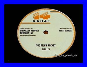 Thriller/Too Much Racket/Wayne Jarrett/Nice And Easy/5点以上で送料無料、10点以上で10%割引!!!/12'