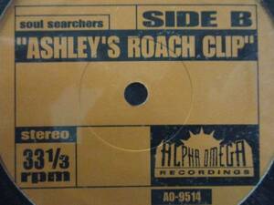 Soul Searchers - Ashley's Roach Clip c/w Esther Williams 12