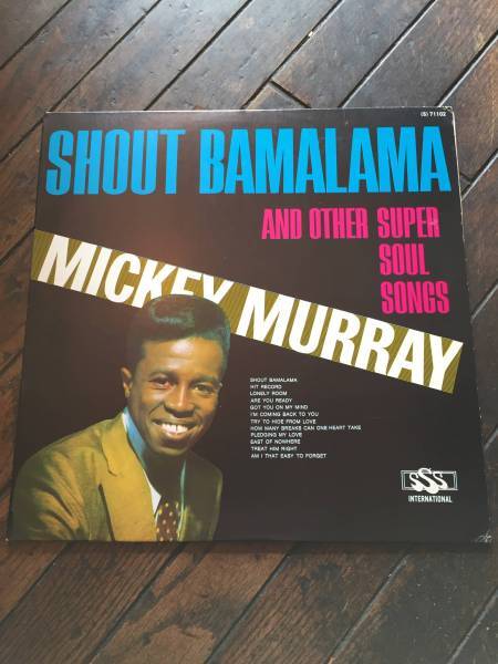 MICKEY MURRAY/SHOUT BAMALAMA&OTHER SUPER SOUL SOMES(宅急便送料込み)