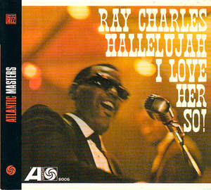 【RAY CHARLES/HALLELUJAH I LOVE HER SO!】 レイチャールズ/CD