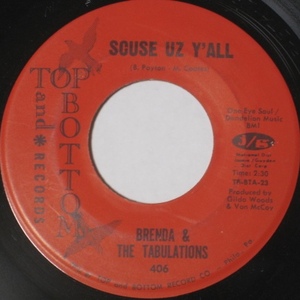 Brenda & The Tabulations - Scuse Uz Y'all ■ funk 45 試聴