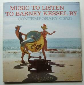 ◆ Music to Listen to BARNEY KESSEL By / ◆ Contemporary C3521 (yellow:dg) ◆ V