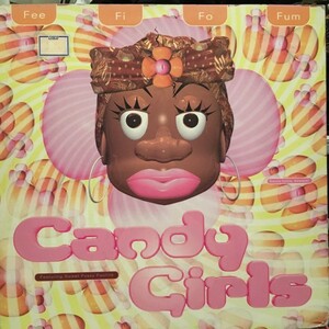 Candy Girls Featuring Sweet Pussy Pauline / Fee Fi Fo Fu