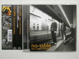 ★ミッシェルガンエレファント系？★no-table / HELLO,BAD MORNING【国内盤・中古CD】