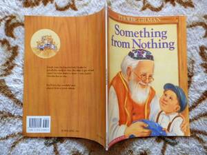 ...　Something from Nothing: Phoebe Gilman 英語絵本