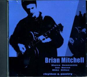 ◆Brian Mitchell 「Rhythm & Poetry」◆Mike Dillon