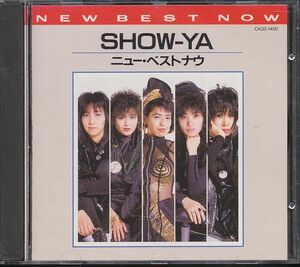 ショーヤ SHOW-YA ベスト盤CD／ニュー・ベストナウ 1987年 80年代 廃盤