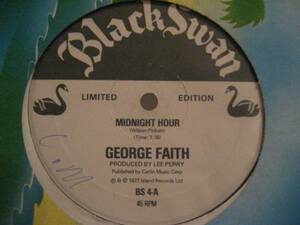 ■George Faith/Midnight Hour■KILLER ROOTS！LEE PERRY