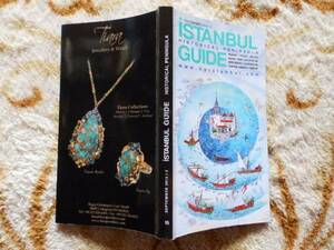 ...　iSTANBUL ＧＵＩＤＥ: HISTORICAL PENINSULA イスタンブールガイド