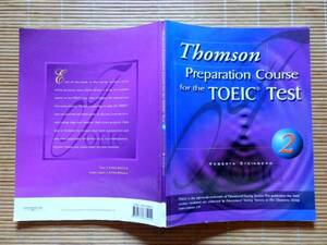 ..　Thomson Preparation Course Toeic Text 2: Roberta Steinberg