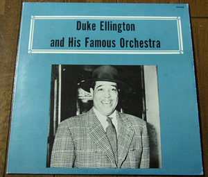 Duke Ellington & His Famous Orchestra - LP/ 40s,SWING,30s,Big Band,Jumpin' Punkins,Frankie & Johnnie,Perdido,Have You Changed,JAZZ