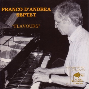 CD Flavours / Franco D'Andrea Septet