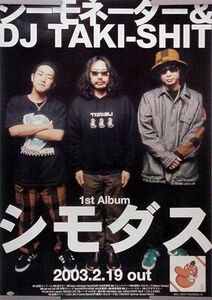 si-mone-ta-&DJ TAKI-SHIT B2 постер (F02013)