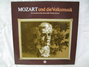 ╋╋R0395╋╋ MOZART und die Volksmusik 　Es musiziert das Ensemble Tobias Reiser ╋╋╋