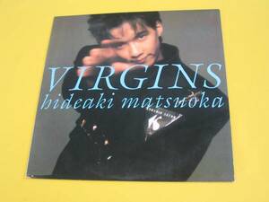 .12~45rpn[ Matsuoka Hideaki / VIRGINS ] *D.J.Copy. height sound quality beautiful beauty record 