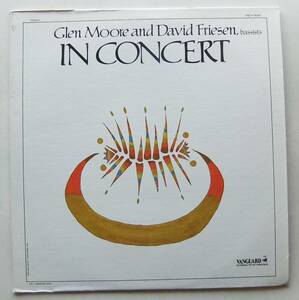 ◆ GLEN MOORE and DAVID FRIESEN / In Concert ◆ Vanguard VSD-79383 ◆ V