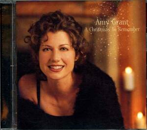 ◆Amy Grant(エイミー・グラント) 「A Christmas To Remember」