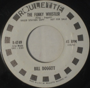 Bill Doggett - The Funky Whisper ■ funk 45 試聴