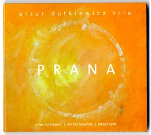 ●●　cd55　Artur Dutkiewicz Trio / PRANA