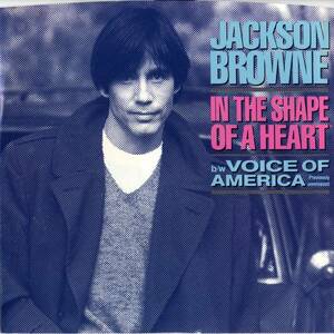 Jackson Browne 「Int The Shape Of A Heart 」米国ASYLUM盤EPレコード