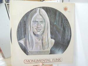 B)ピクチャー盤/Mark Farner & Don Brewer/Monumental Funk