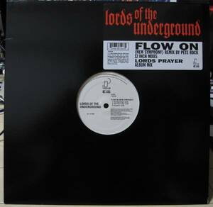 LORDS OF THE UNDERGROUND / FLOW ON Pete Rock remix