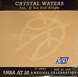 ★☆Crystal Waters「Say...If You Feel Alright」☆★5点以上で送料無料!!!