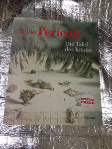 Tullio pericoli Die Tafel des K?・nigs