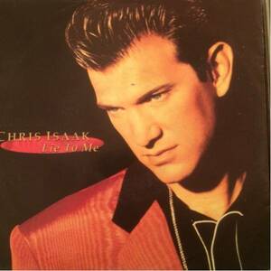 CHRIS ISAAK 7inch LIE TO ME クリスアイザック