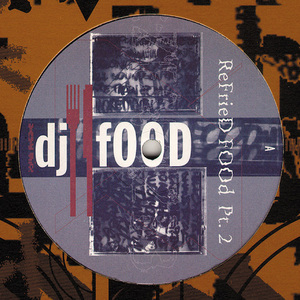 AUTECHRE　REMIX収録12インチ！DJ Food / Refried Food Part 2