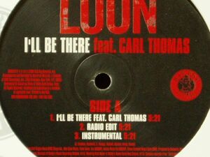 LOON/I'LL BE THERE, THINGS YOU DO CARL THOMAS, AARON HALL