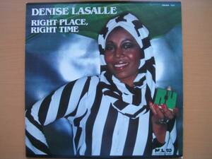 DENISE LASALLE/RIGHT PLACE,RIGHT TIME/LATIMORE/SAM DEES