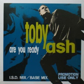 $ TOBY ASH / ARE YOU READY I.S.D. MIX (AVJS-1010) PS Y30+