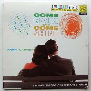 ◆ FRAN WARREN / Come Rain or Come Shine ◆ Venise 10019 (blue:dg:yellow vinyl) ◆ W