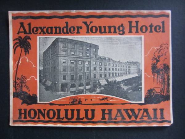  отель этикетка # Alexander * Young отель # Гаваи 