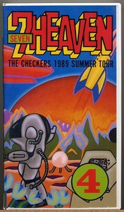 ◇ THE CHECKERS 1989 SUMMER TOUR SEVEN HEAVEN 4 【VHS】