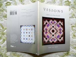 ...　Visions: Quilts of a New Decade: キルト展作品集