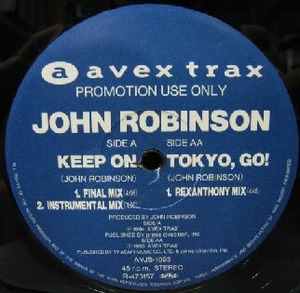 $ 【新品/限定盤】 JOHN ROBINSON / KEEP ON (AVJS-1093) YYY231-2495-10-40 / TOKYO, GO ! (REXANTHONY MIX) シールド 割高 2枚目