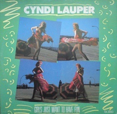 80s最高！！　Cyndi Lauper/ Girls Just Want To Have Fun